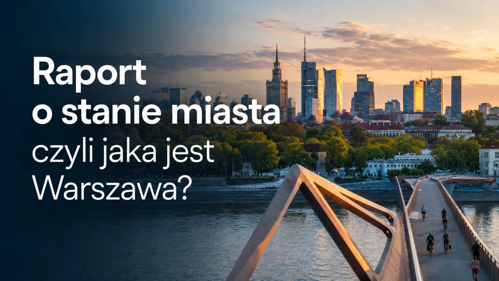 Kim jest typowy warszawiak? Raport o stanie miasta - Hor1zon