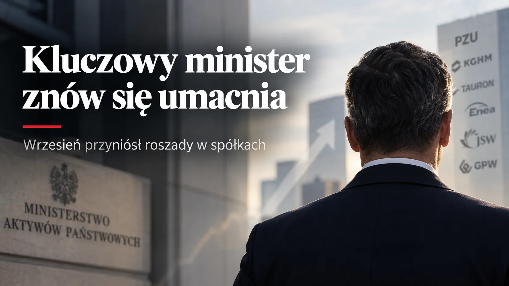 Roszady w spółkach Skarbu Państwa. Zmiany kadrowe - Hor1zon