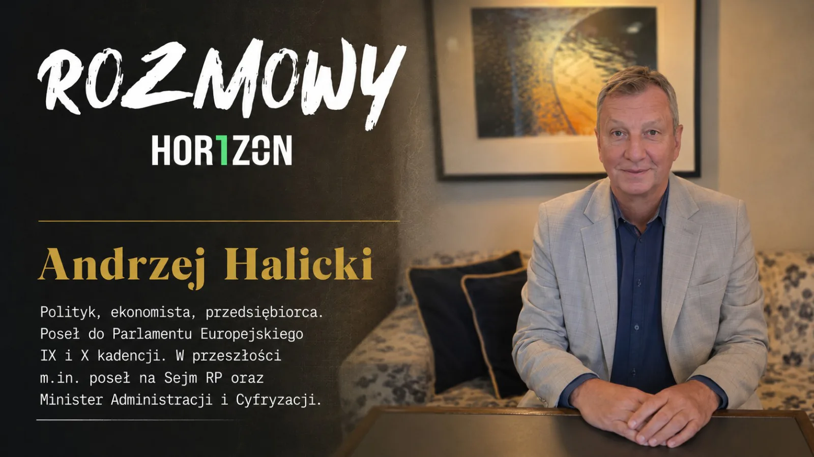 Centralizacja UE? Andrzej Halicki: Jest odwrotnie - Hor1zon